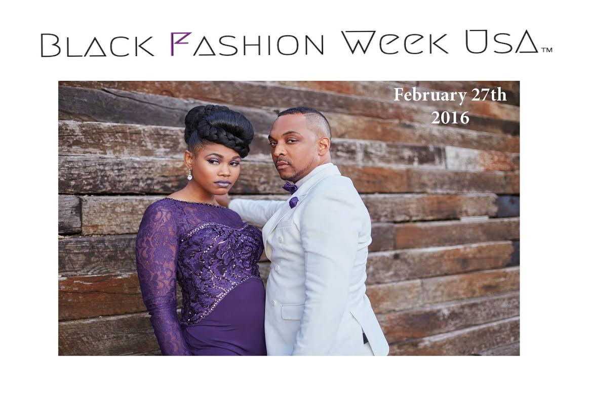  Black Fashion America Presents the 2nd Annual Black Fashion Week USA February 21st through February 27th 2016 in Chicago