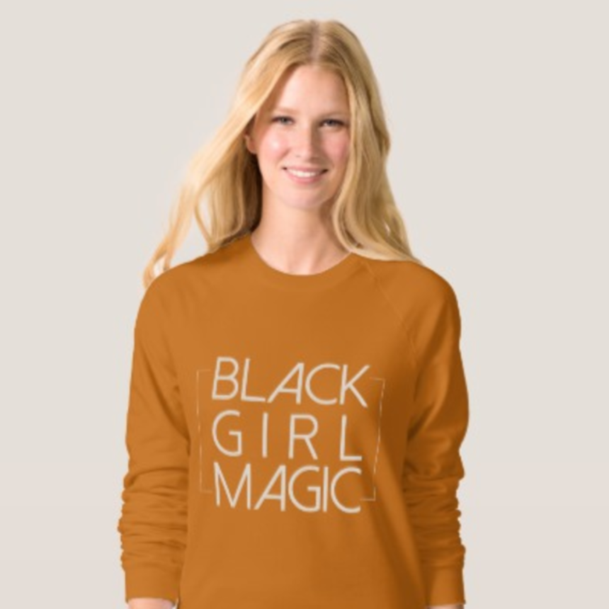 Say What? White Models Wearing Black Girl Magic T-Shirts Being Sold On A Website, Is This O.K?